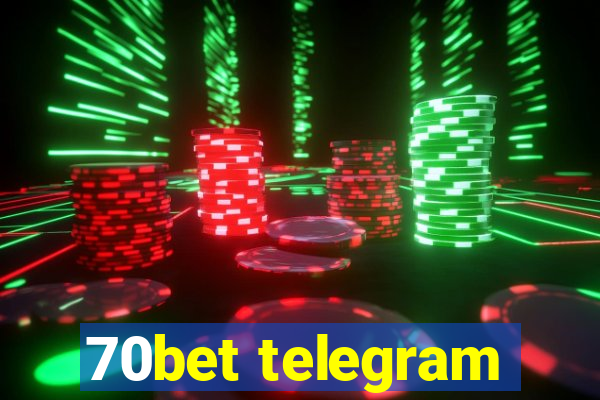 70bet telegram